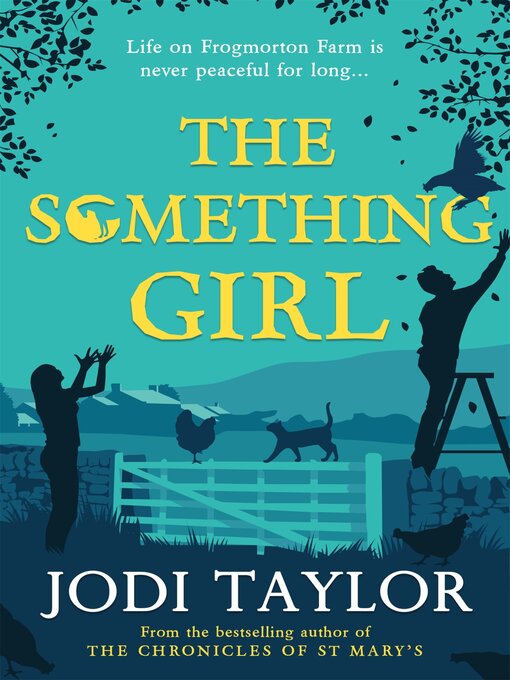 Title details for The Something Girl by Jodi Taylor - Available
